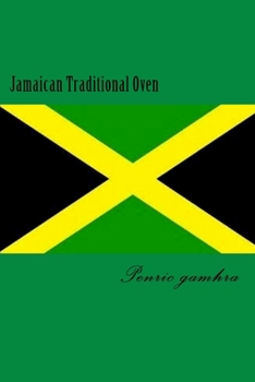 Paperback Jamaican Traditional Oven Book