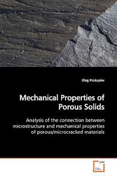 Paperback Mechanical Properties of Porous Solids Book