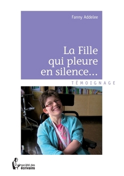 Paperback La Fille qui pleure en silence... [French] Book