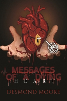 Paperback Messages of A Dying Heart Book