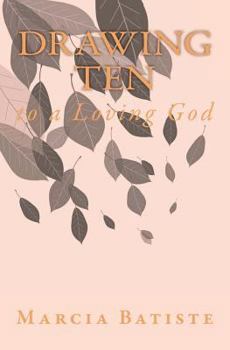 Paperback Drawing Ten: to a Loving God Book