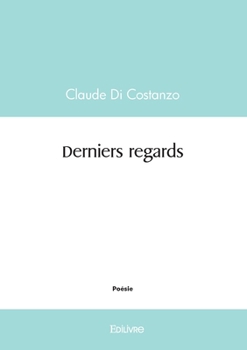 Paperback Derniers regards [French] Book