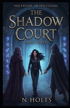 Paperback The Shadow Court: Book Three Book