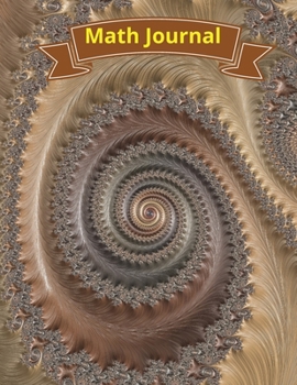 Math Journal: Math Paper Notebook for Students Fun Math Classes