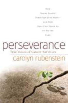 Perseverance: How Young People Turn Fear into Hope-and How They Can Teach Us to Do the Same