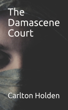 Paperback The Damascene Court Book