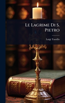 Le Lagrime Di S. Pietro (Italian Edition)