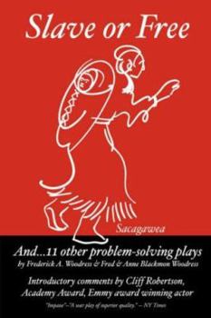Paperback Slave or Free and 11 Other Problem Solving Plays: Introductory Book