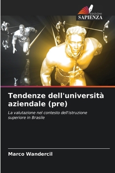 Paperback Tendenze dell'università aziendale (pre) [Italian] Book