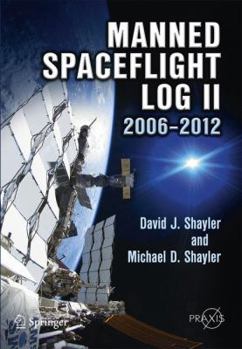 Paperback Manned Spaceflight Log II--2006-2012 Book