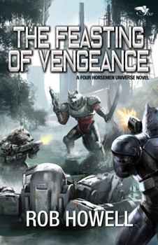 Paperback The Feasting of Vengeance (The Phoenix Initiative) Book