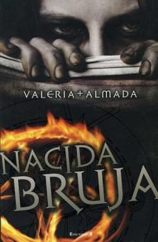 Paperback Nacida bruja / Born Witch (Spanish Edition) [Spanish] Book