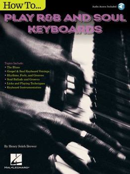 Paperback How to Play R&B Soul Keyboards Book