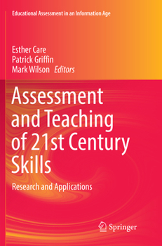 Paperback Assessment and Teaching of 21st Century Skills: Research and Applications Book