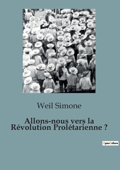 Paperback Allons-nous vers la Révolution Prolétarienne ? [French] Book