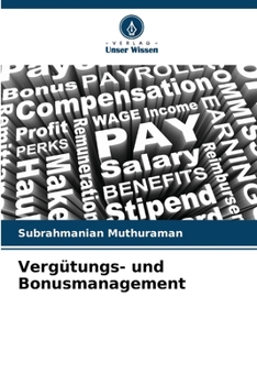 Paperback Vergütungs- und Bonusmanagement [German] Book