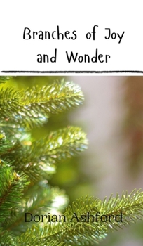 Hardcover Branches of Joy and Wonder Book