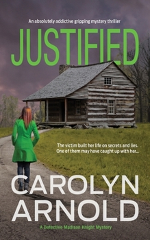 Justified - Book #2 of the Madison Knight