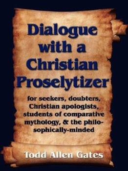 Paperback Dialogue with a Christian Proselytizer Book