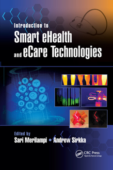 Paperback Introduction to Smart eHealth and eCare Technologies Book