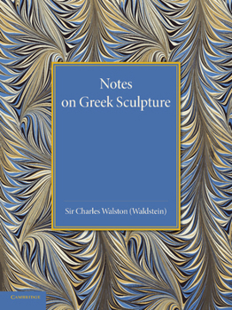 Paperback Notes on Greek Sculpture Book