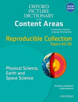 Paperback Oxford Picture Dictionary for the Content Areas Reproducible: Physical Science Earth & Space Book