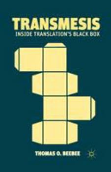 Paperback Transmesis: Inside Translation's Black Box Book