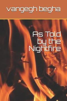 Paperback As Told by the Nightfire Book