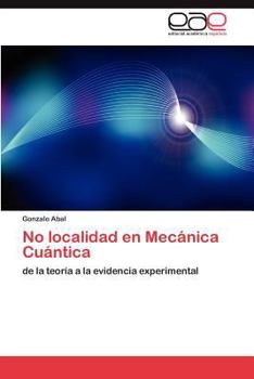 Paperback No Localidad En Mecanica Cuantica [Spanish] Book