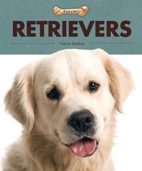 Retrievers - Book  of the Fetch!
