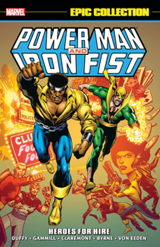 Power Man & Iron Fist Epic Collection, Vol. 1: Heroes for Hire - Book  of the Power Man