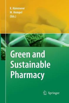 Paperback Green and Sustainable Pharmacy Book