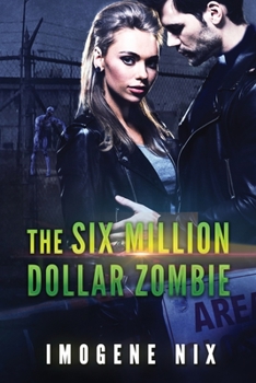 Paperback The Six Million Dollar Zombie Book