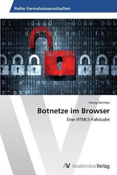 Paperback Botnetze im Browser [German] Book