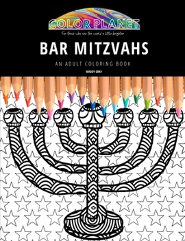 Paperback Bar Mitzvahs: AN ADULT COLORING BOOK: An Awesome Bar Mitzvahs Adult Coloring Book - Great Gift Idea Book