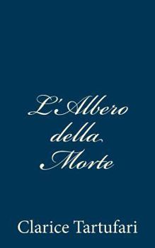 Paperback L'Albero della Morte [Italian] Book