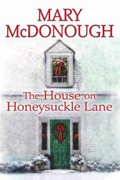Hardcover The House on Honeysuckle Lane Book