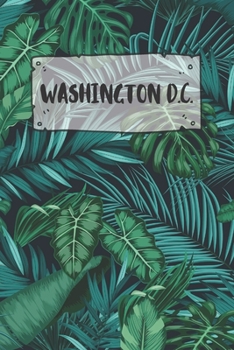 Washington D.C.: Ruled Travel Diary Notebook or Journey  Journal - Lined Trip Pocketbook for Men and Women with Lines