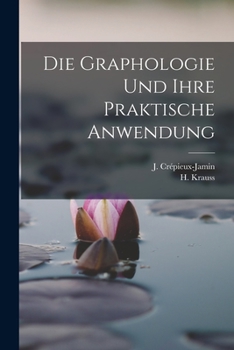 Paperback Die Graphologie und ihre praktische Anwendung [German] Book