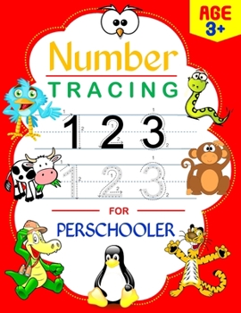 Paperback Number Tracing for Preschooler: Kindergarten Ages 3-5, Handwriting Activity Math Workbook for Toddlers, Beginner Learning Book with Number Tracing and Book