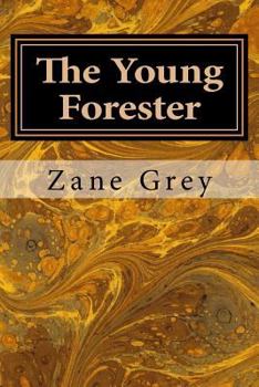 The Young Forester - Book #2 of the Ken Ward Series