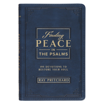 Leather Bound Finding Peace in the Psalms; 101 Devotionals to Restore Your Soul Book
