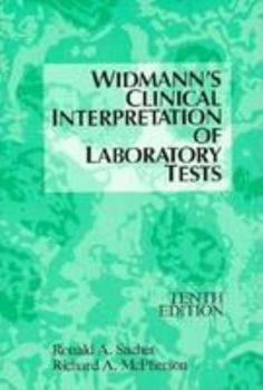 Paperback Widmann's Clinical Interpretation of Laboratory Tests Book