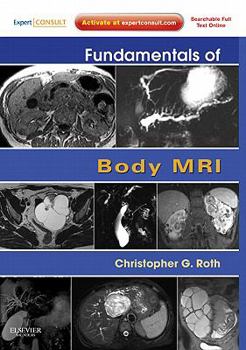 Paperback Fundamentals of Body MRI: Expert Consult- Online and Print Book