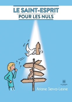 Paperback Le Saint-Esprit pour les nuls [French] Book