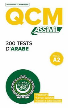 Paperback 300 tests d'arabe - niveau a2 [French] Book