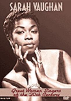Great Women Singers of the 20th Century - Sarah Vaughan