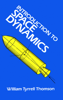 Paperback Introduction to Space Dynamics Book