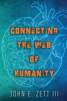 Paperback Connecting the Web of Humanity Book