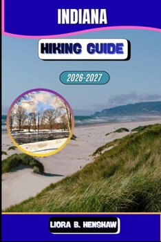 Indiana Hiking Guide 2026–2027 (Trailfront Guides 2026)
